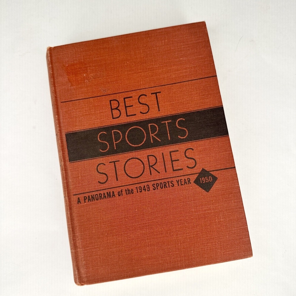 Best Sports Stories Hardcover Panorama 1949‎ First Edition